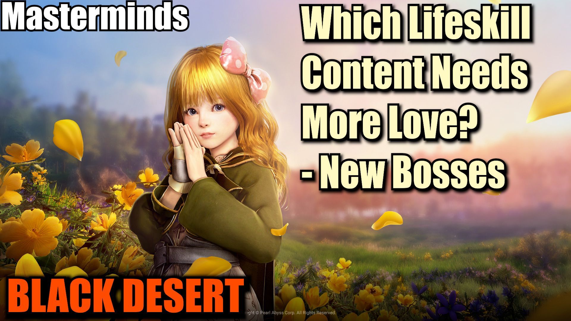 Which Lifeskill Content Needs More Love? - New Bosses