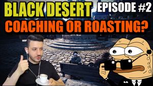 BDO - Coaching or Roasting - Episode 2